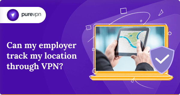 Can My Employer Track My Laptop Location