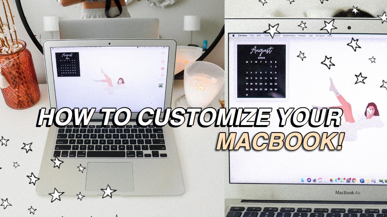 How to Make Your Macbook Aesthetic