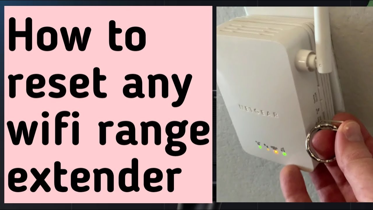 How to Reset Wifi Extender