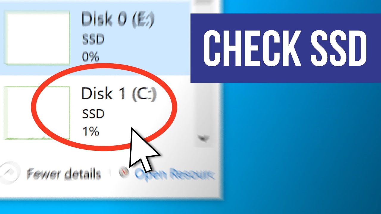 How to See What Ssd I Have