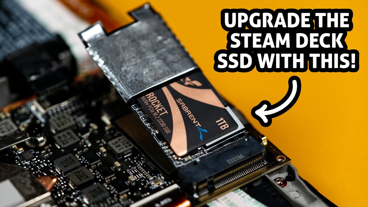 How to Upgrade Steam Deck Ssd