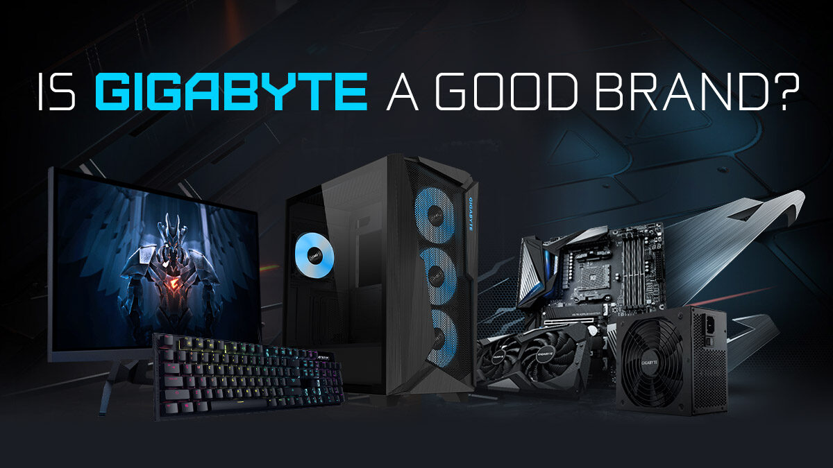 Is Gigabyte a Good Gpu Brand