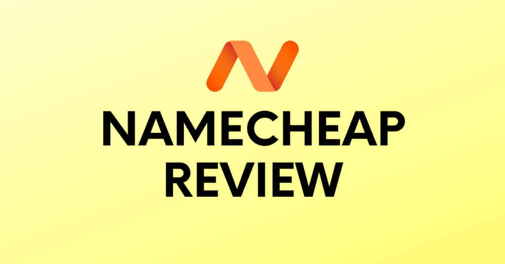 Namecheap Review